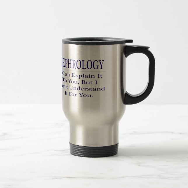 Mug De Voyage La plaisanterie néphrologiste .. Expliquer ne pas  (Droit)