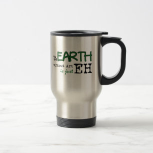Mug De Voyage La terre sans art