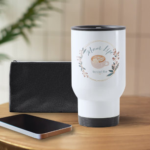 Mug De Voyage La vie de maman servie chaude Café cosy Art de cha