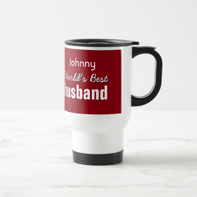 Mug De Voyage Le meilleur MARI du monde vous choisissez la (Droite)