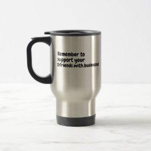 Mug De Voyage Les Amis Avec Les Entreprises Voyage Mug