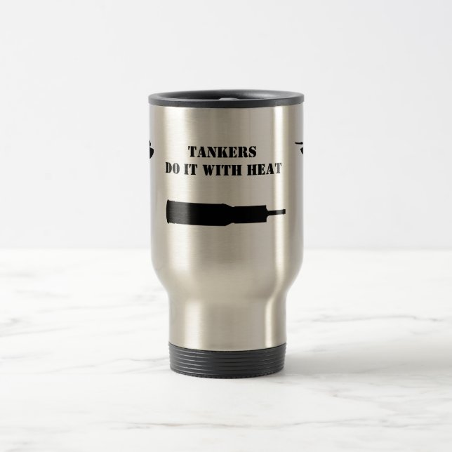 Mug De Voyage Les bateaux-citerne "le font avec le HEAT'" : (Centre)