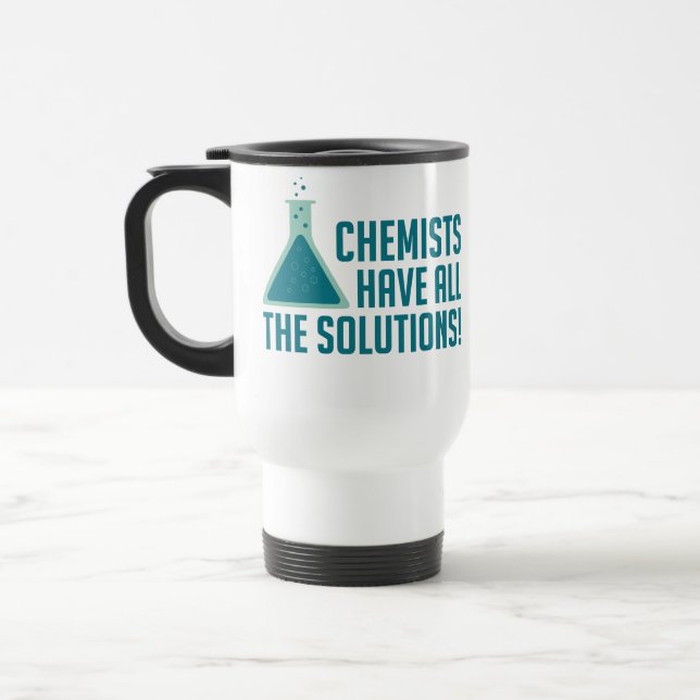 Mug De Voyage Les chimistes ont toutes les solutions (Gauche)
