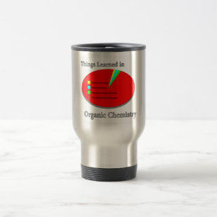Mug De Voyage Les choses I appris en chimie organique
