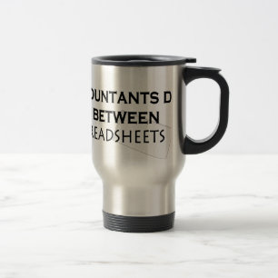 Mug De Voyage Les comptables le font !