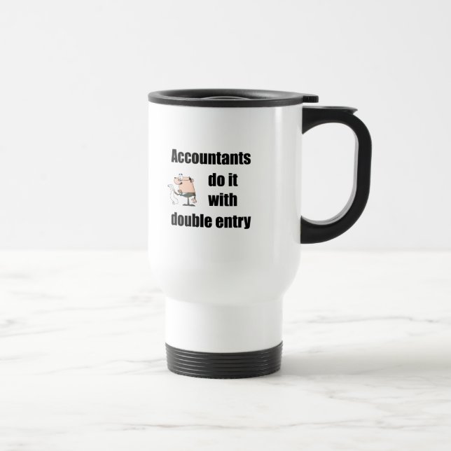 Mug De Voyage les comptables le font avec en partie double (Droite)
