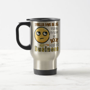 Mug De Voyage Les fans de Thriller essaient de lire mon livre 11