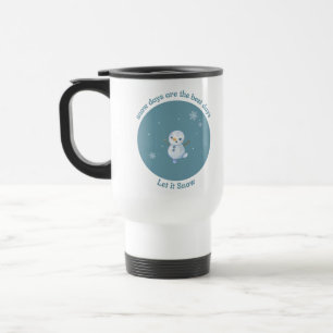 Mug De Voyage Les jours de neige sont les meilleurs