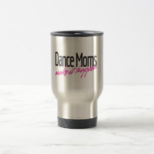 Mug De Voyage Les mamans de danse le font se produire