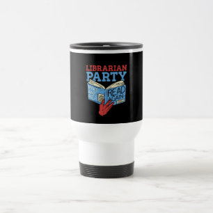 Mug De Voyage Livres - The Librarian Party Book Lover Cadeau