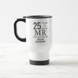 Mug De Voyage M. Always Right Fun 25e anniversaire Coeurs d'arge