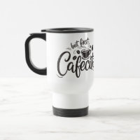 Mais d'abord, un cafecito