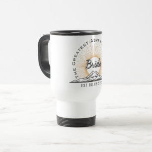 Mug De Voyage Mariée La Plus Grande Aventure Commence Personnali