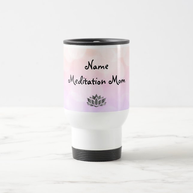 Mug De Voyage Méditation Maman design Voyage Mug (Centre)
