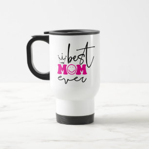 Mug De Voyage Meilleure maman jamais la fête des mères Design-63