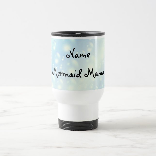 Mug De Voyage Mermaid Mama design Travel Mug. (Centre)