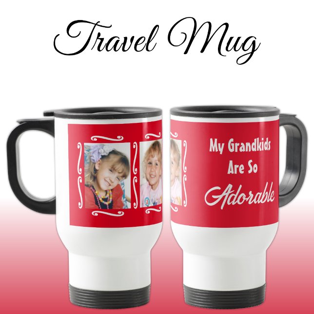 Mug De Voyage Mes petits-enfants sont adorables ajouter des phot (Créateur téléchargé)