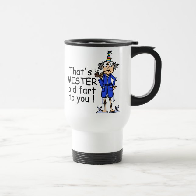 Mug De Voyage Mister Old Fart Humour d'anniversaire (Droite)