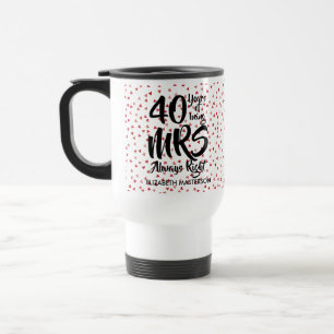 Mug De Voyage Mme Toujours Juste Fun 40e Anniversaire de Mariage