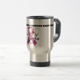 MUG DE VOYAGE MULTITASKING LIKE A MOTHER BABUY UNIT