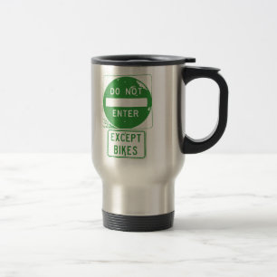 Mug De Voyage Ne pas entrer sauf les vélos