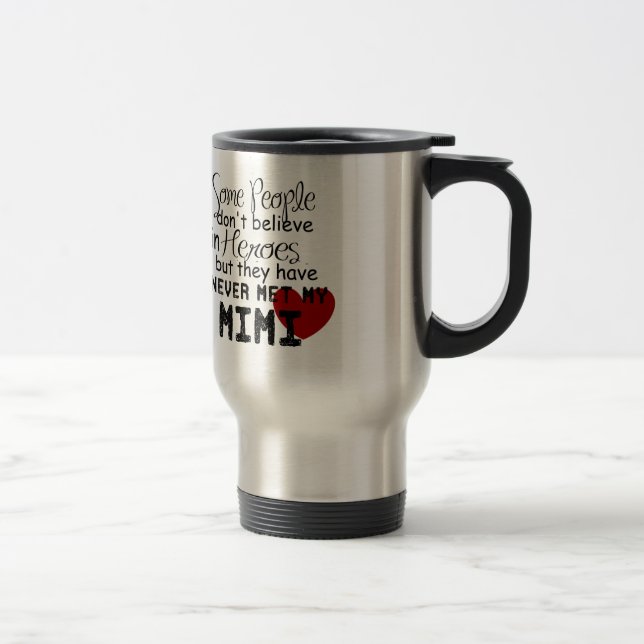 Mug De Voyage N'ont jamais rencontré mon mimi (Droit)
