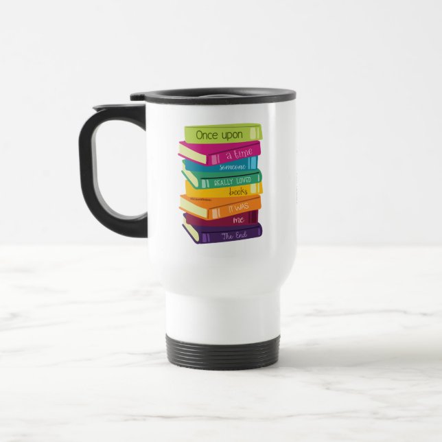 Mug De Voyage Once Upon A Time Someone Loved Books (Gauche)