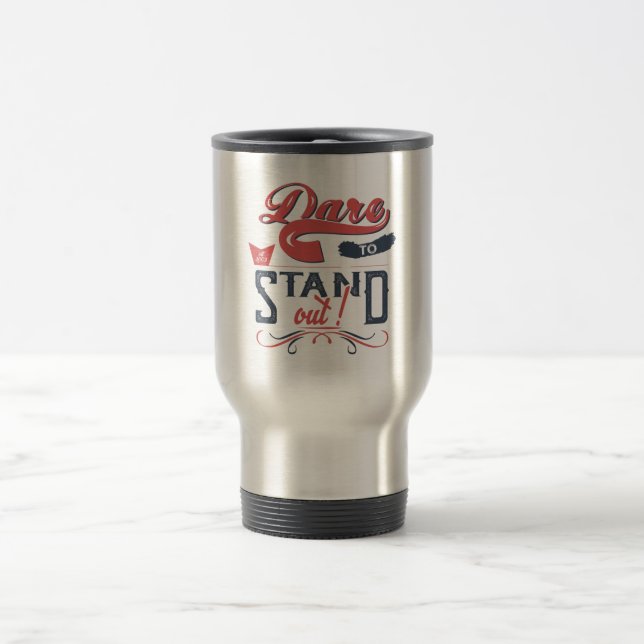 MUG DE VOYAGE OSEZ VOUS ÉTENDRE (Centre)