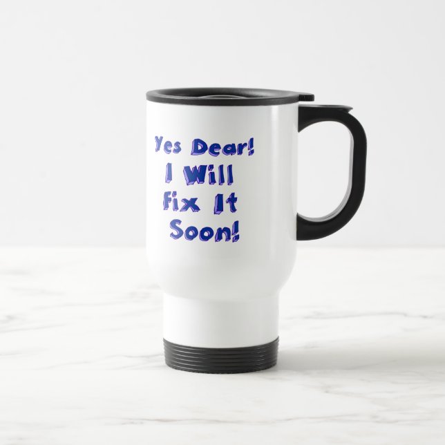Mug De Voyage Oui Cher Je Vais Le Corriger Bientôt Semaine De Pr (Droite)