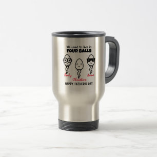 Mug De Voyage Papa, on vivait dans tes couilles