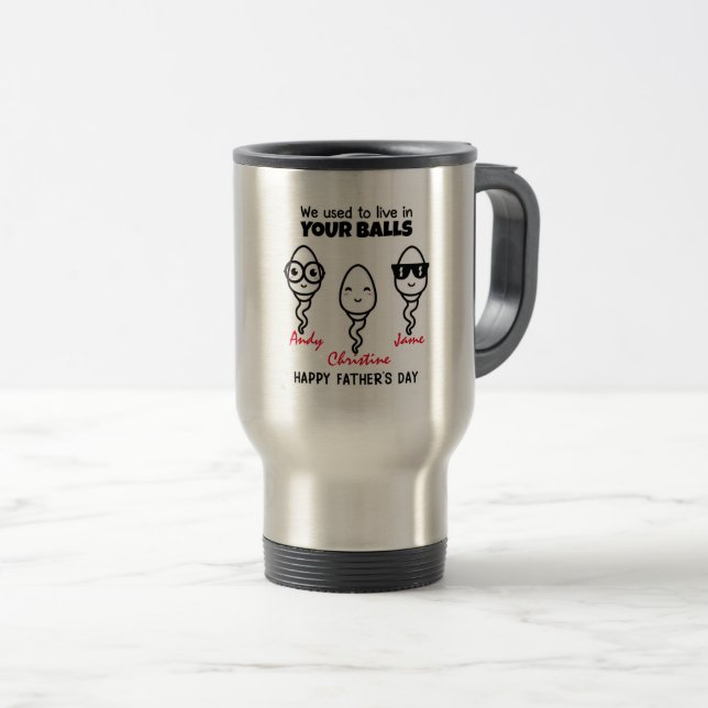 Mug De Voyage Papa, on vivait dans tes couilles (Devant droit)
