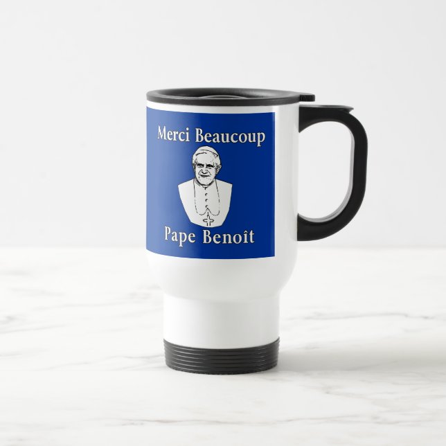 Mug De Voyage Pape Benoît de Merci Beaucoup (Droite)
