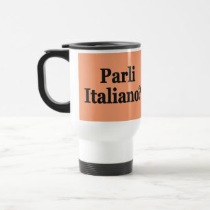 Mug De Voyage Parlez-vous italien ? en italien. Indicateur