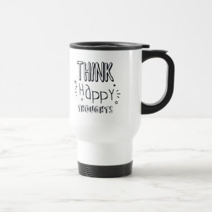 MUG DE VOYAGE PENSEZ À DES PENSÉES SATISFAISANTES