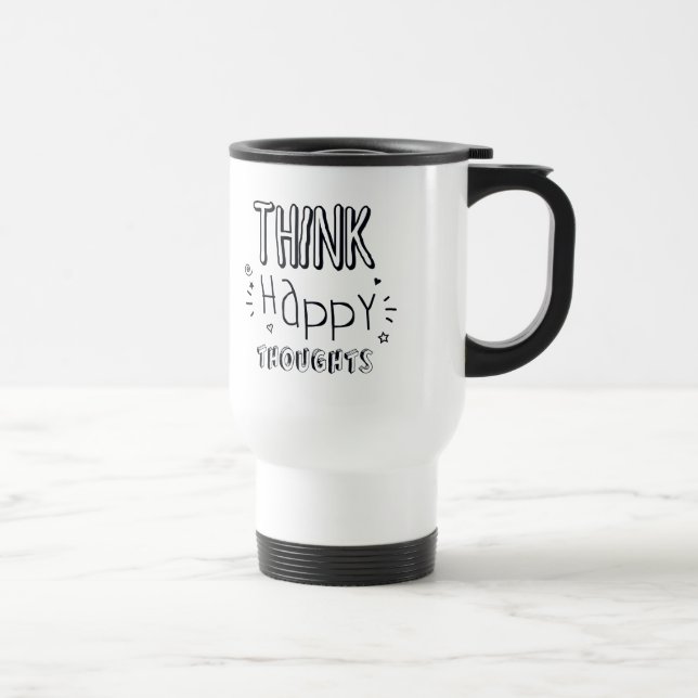 MUG DE VOYAGE PENSEZ À DES PENSÉES SATISFAISANTES (Droite)