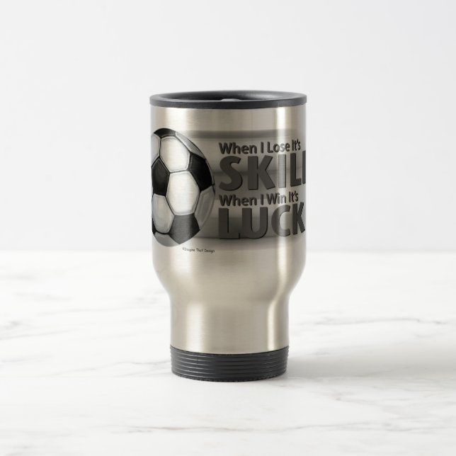 Mug De Voyage Perdre la compétence Gagner la chance Football (Centre)