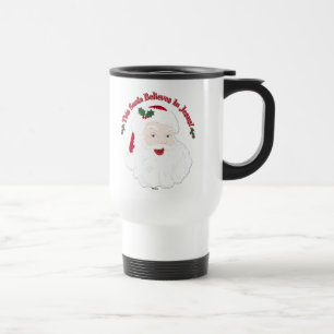 Mug De Voyage Père Noël de style vintage Ce Père Noël croit en J