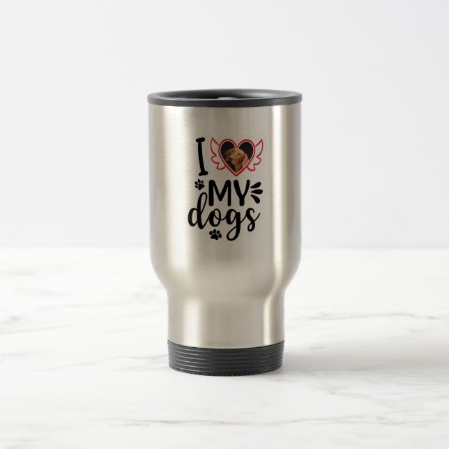 Mug De Voyage Personnalisé J'aime mon chien photo (Centre)
