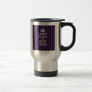 Mug De Voyage Personnalisez-le Conserver le calme de votre texte