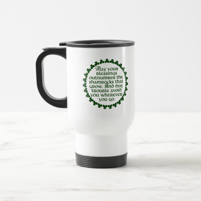 Mug De Voyage Peuvent vos bénédictions dépasser les shamrocks, (Gauche)