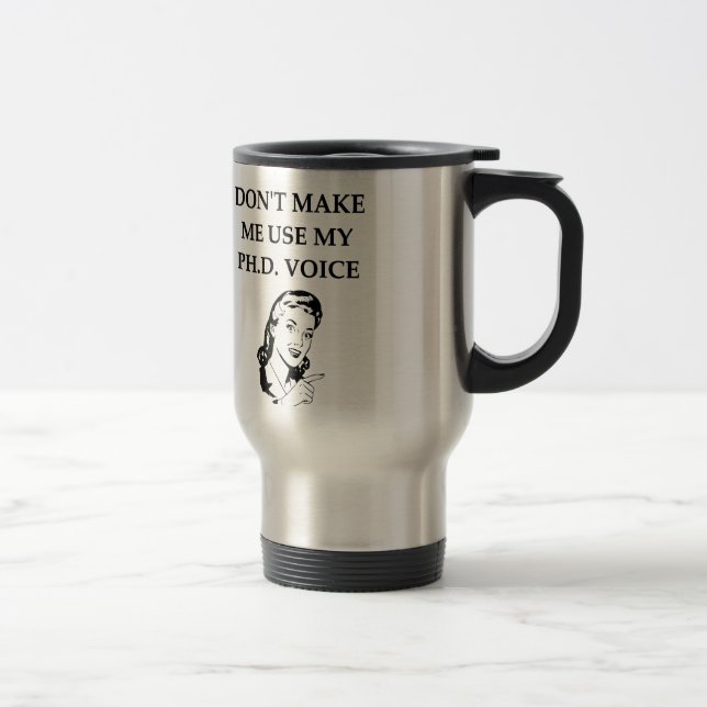Mug De Voyage plaisanterie de phd (Droit)