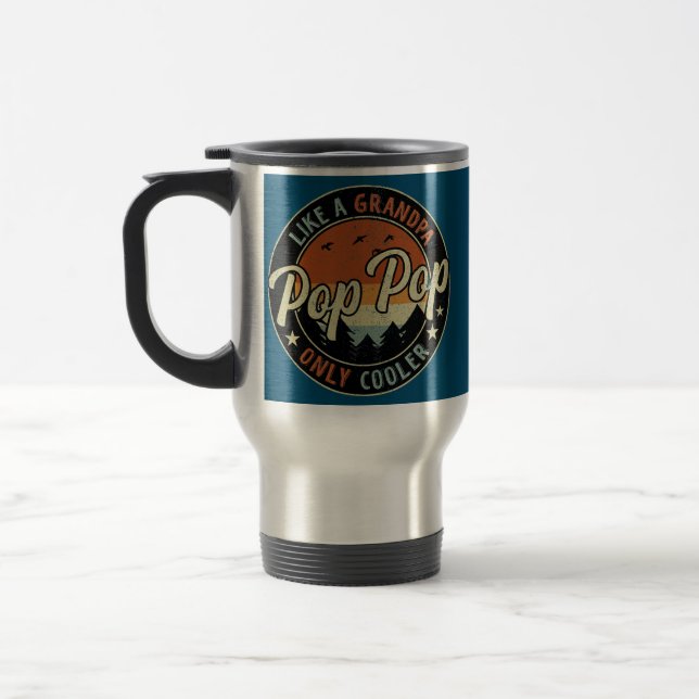 Mug De Voyage Pop Pop Comme Un Grand-Père Seulement Glacière Vin (Gauche)