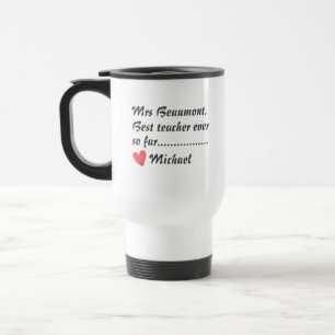 Mug De Voyage Prof super drôle jusqu'à présent