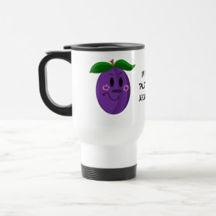 Mug De Voyage Prune de dessin animé avec citation
