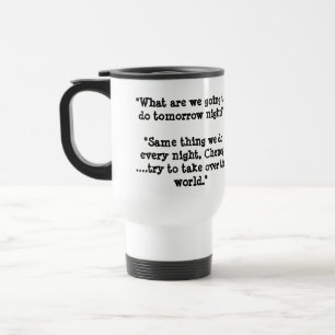 Mug De Voyage Que voulez-vous faire demain ?