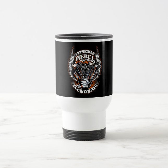 Mug De Voyage Rebel Live to Ride (Centre)