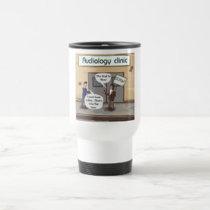 Mug De Voyage Repent for the Audiologist Office Funny
