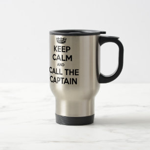 Mug De Voyage Restez calme et appelez le capitaine