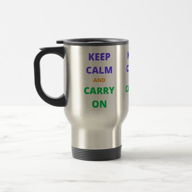 Mug De Voyage Restez Calme Et Continuez (Gauche)