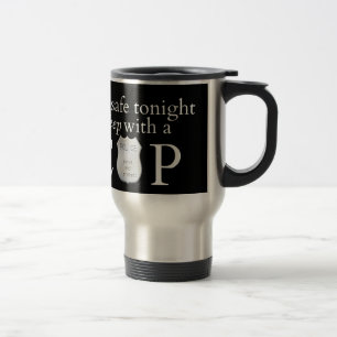 Mug De Voyage Se sentir en sécurité ce soir !